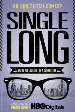 Single Long Season 1 (2012) HBO บรรยายไทย