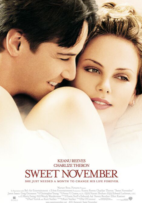 Sweet November (2001) ขอสะกดใจเธอชั่วนิรันดร์